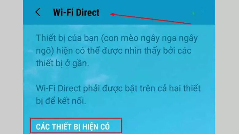 Cách kết nối điện thoại với máy chiếu bằng WiFi Direct: Bước 3