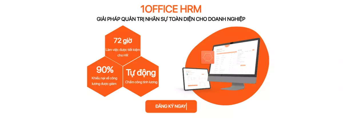 1Office HRM - Phần mềm quản lý nhân sự hàng đầu Việt Nam