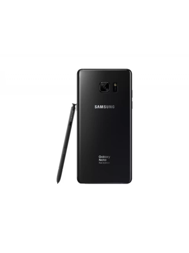   Những điều thú vị về Samsung Galaxy Note FE